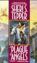 Cover of A Plague of Angels (Plague of Angels, #1)