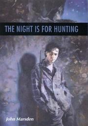 Cover of The night is for hunting (Tomorrow #6)