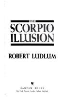 Cover of The scorpio illusion