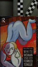 Cover of White woman speaks with forked tongue