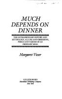 Cover of Much Depends on Dinner
