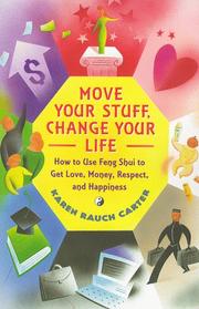 Cover of Move Your Stuff, Change Your Life