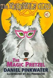Cover of The Magic Pretzel (Werewolf Club Ready for Chapters)