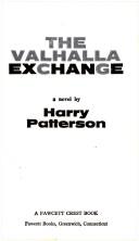 Cover of The Valhalla exchange