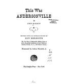Cover of Andersonville; a story of rebel military prisons