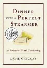 Cover of Dinner with a perfect stranger