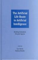 Cover of The Artificial Life Route to Artificial Intelligence