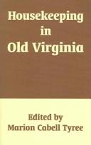 Cover of Housekeeping in old Virginia