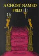 Cover of A Ghost Named Fred