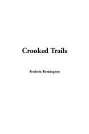 Cover of Crooked trails