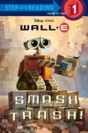 Cover of Smash trash!