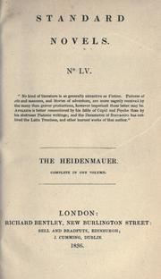 Cover of The Heidenmauer (The heathens' wall); or the Benedictines