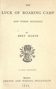 Cover of The luck of Roaring Camp, and other sketches