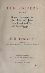 Cover of The raiders, being some passages in the life of John Faa, Lord and Earl of Little Egypt
