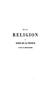 Cover of De la religion du nord de la France avant le christianisme