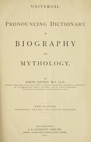 Cover of Universal pronouncing dictionary of biography and mythology