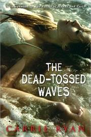 Cover of The dead-tossed waves