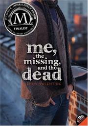 Cover of Me, the Missing, and the Dead