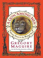 Cover of A Lion Among Men (The Wicked Years, Book 3)