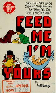 Cover of Feed me! I'm yours