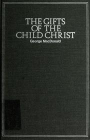 Cover of The gifts of the child Christ