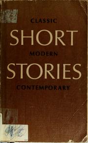 Cover of Short Stories -- Classic, Modern, Contemporary