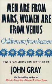 Cover of Men Are from Mars, Women Are from Venus, Children Are from Heaven