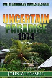 Cover of Uncertain Paradise:1974.... With darkness comes despair