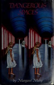 Cover of Dangerous spaces