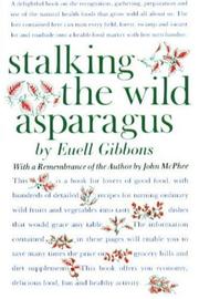 Cover of Stalking the wild asparagus