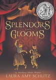Cover of Splendors and glooms
