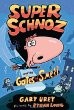 Cover of Super Schnoz and the Gates of Smell