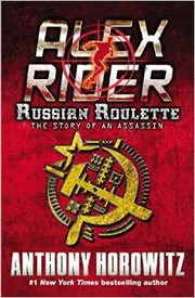 Cover of Russian Roulette - Alex Rider #10