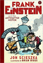 Cover of Frank Einstein and the Antimatter Motor