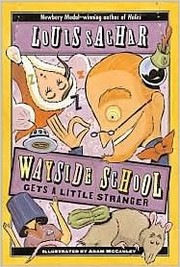 Cover of Wayside School Gets a Little Stranger (Wayside School #3)