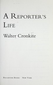 Cover of A Reporter's Life