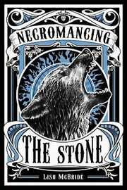 Cover of Necromancing the stone