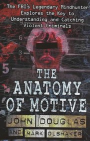 Cover of The anatomy of motive