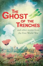 Cover of The Ghost Of The Trenches And Other Stories