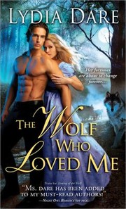 Cover of The Wolf Who Loved Me
