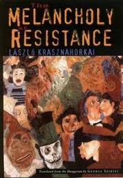 Cover of Az ellenállás melankóliája