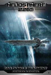 Cover of Heliosphere 2265 - 01 - Das dunkle Fragment
