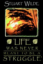 Cover of Life Was Never Meant To Be A Struggle