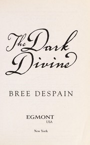 Cover of The Dark Divine (The Dark Divine #1)