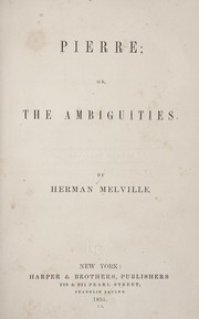 Cover of Pierre, or the Ambiguities