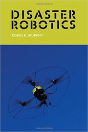 Cover of Disaster Robotics