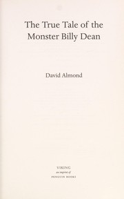 Cover of The true tale of the monster Billy Dean