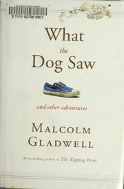 Cover of What the dog saw and other adventure stories