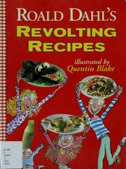 Cover of Roald Dahl's Revolting Recipes