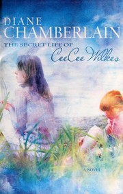 Cover of The Secret Life of CeeCee Wilkes